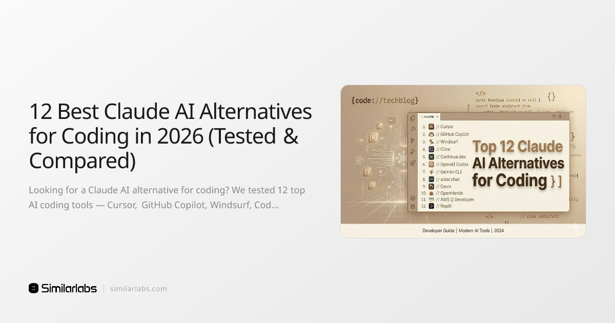 12 Best Claude AI Alternatives for Coding in 2026 (Tested & Compared ...
