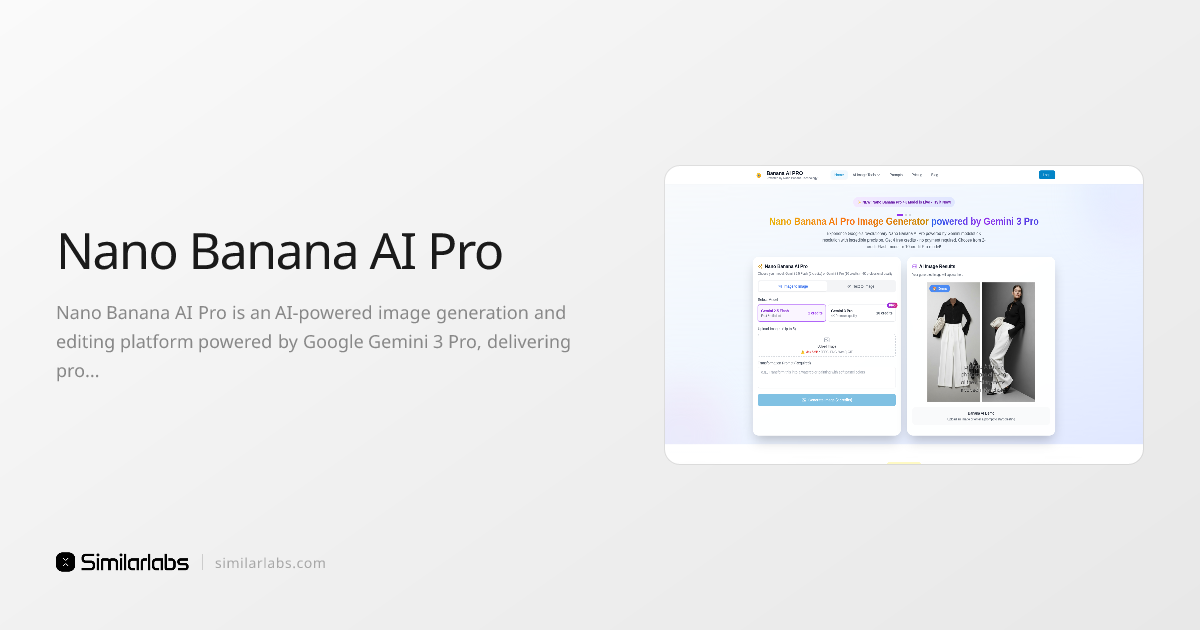 Nano Banana AI Pro - AI-powered 4K image generation platform | SimilarLabs