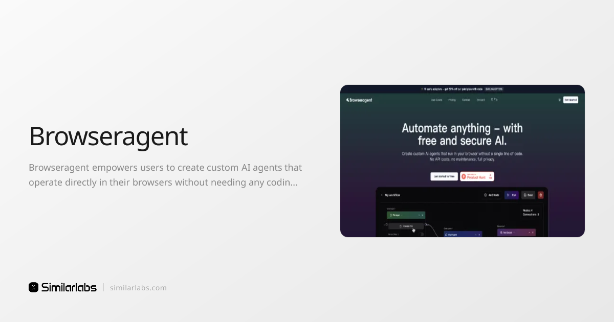 Browseragent - Automate tasks effortlessly in your browser | SimilarLabs
