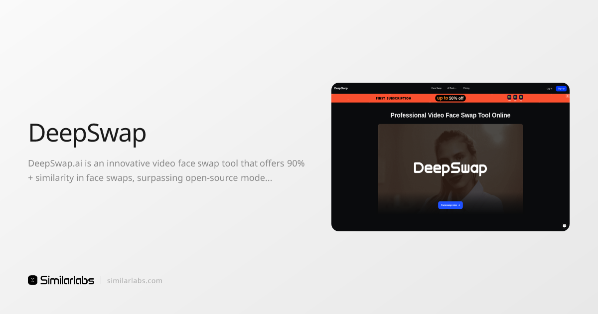 DeepSwap - Transform your videos with stunning face swaps | SimilarLabs