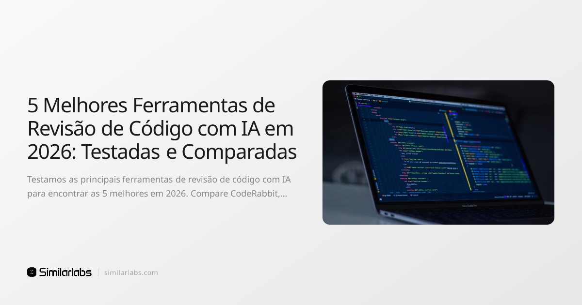5 Melhores Ferramentas de Revisão de Código com IA em 2026: Testadas e ...
